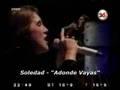 Soledad Pastorutti - A Donde Vayas